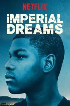 poster film Imperial Dreams