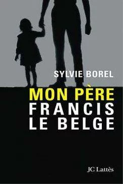 poster film Mon paprèsre, Francis le Belge