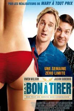 poster film Bon à  Tirer (B.A.T.) (Hall Pass)