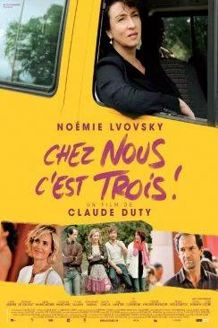 poster film Chez nous c'est trois !