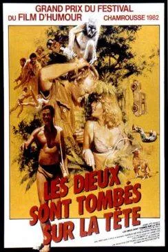 Affiche du film Les Dieux sont tombés sur la tête (The Gods must be crazy) en streaming