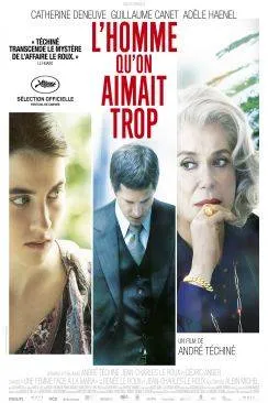 poster film L'Homme qu'on aimait trop
