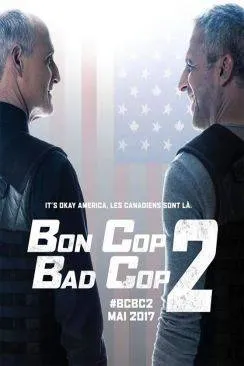 poster film Bon Cop Bad Cop 2
