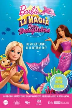 poster film Barbie et la magie des dauphins (CGR Events)