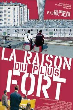 poster film La Raison du plus fort