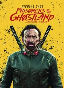 Affiche du film Prisoners of the Ghostland en streaming