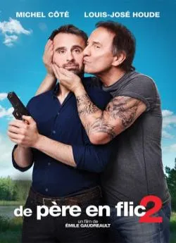 Affiche du film De pere en flic 2 en streaming