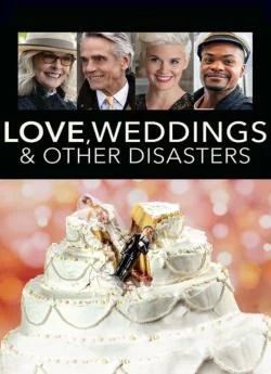 poster film Love, Weddings & Other Disasters