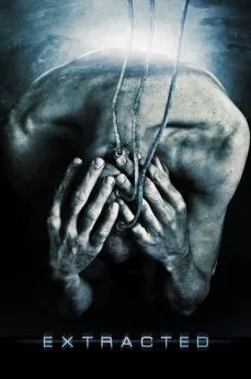 Affiche du film Extracted en streaming