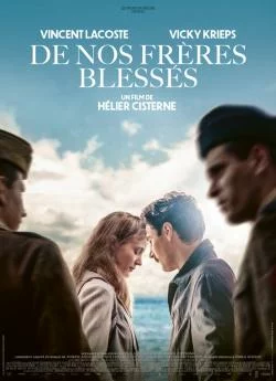 poster film De Nos Fraprèsres Blessés
