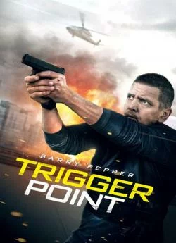 poster film Trigger Point