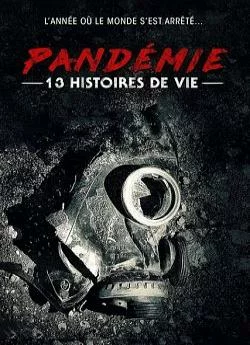 poster film Pandémie : 13 histoires de vie