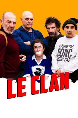 poster film Le Clan