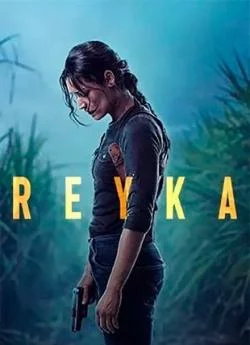 affiche série Reyka - Saison 1