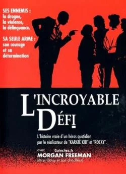 poster film L'Incroyable Défi